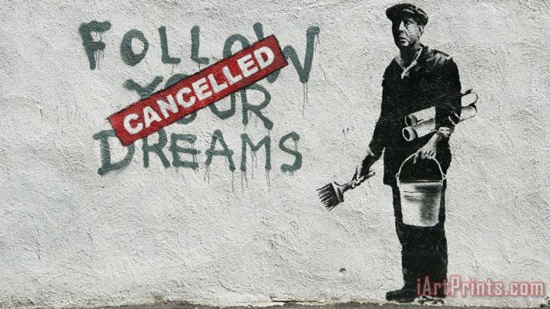 Banksy Follow Your Dreams Art Print