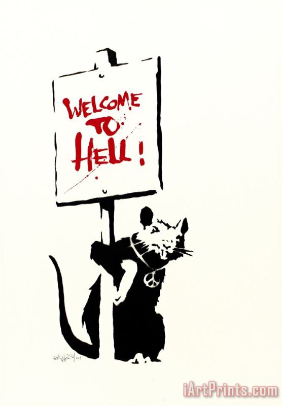 Banksy Welcome to Hell, 2004 Art Print