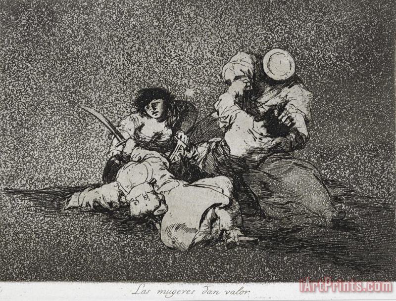 Francisco De Goya The Women Give Courage (las Mugeres Dan Valor) From The Series The Disasters of War (los Desastres D... Art Painting