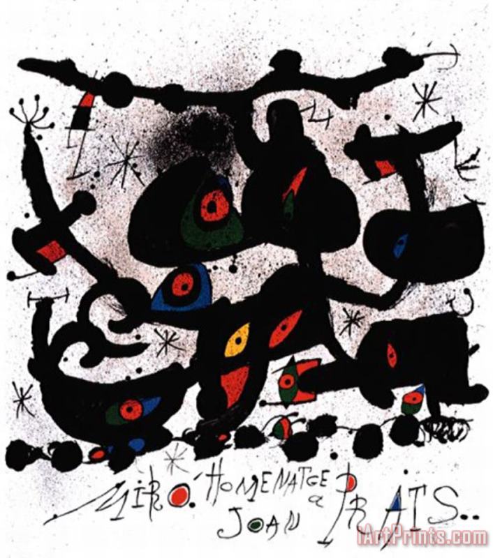Hommage a J Prats painting - Joan Miro Hommage a J Prats Art Print