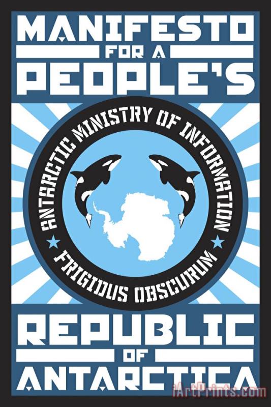 Manifesto for a People's Republic of Antarctica 4 painting - Paul Miller Manifesto for a People's Republic of Antarctica 4 Art Print