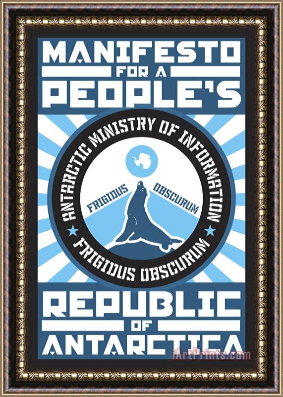 Paul Miller Manifesto for a People's Republic of Antarctica 2 Framed Print