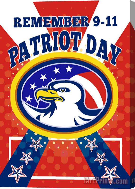 Collection 10 American Eagle Patriot Day 911 Poster Greeting Card Stretched Canvas Print / Canvas Art