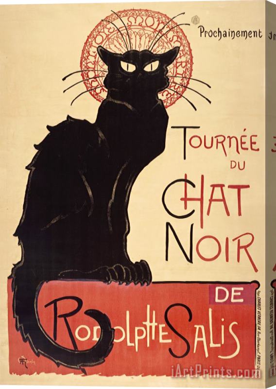 Theophile Alexandre Steinlen Tournee Du Chat Noir De Rodolphe Salis Stretched Canvas Print / Canvas Art