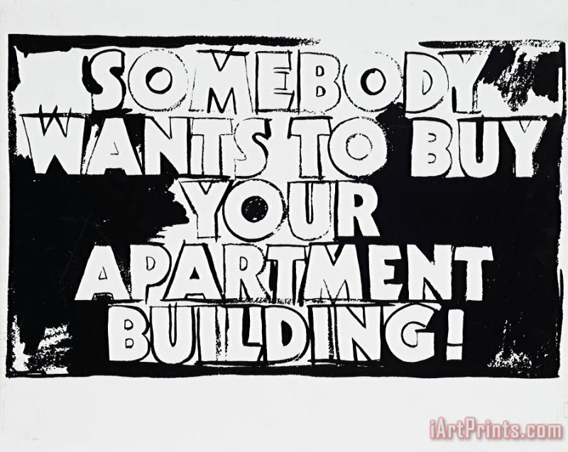Somebody Wants to Buy Your Apartment Building painting - Andy Warhol Somebody Wants to Buy Your Apartment Building Art Print