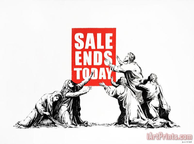 Sale Ends, 2017 painting - Banksy Sale Ends, 2017 Art Print