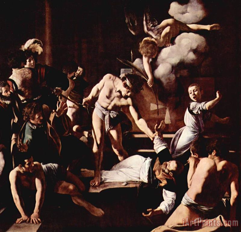 Martyrdomstmatthew 1599 1600 painting - Caravaggio Martyrdomstmatthew 1599 1600 Art Print
