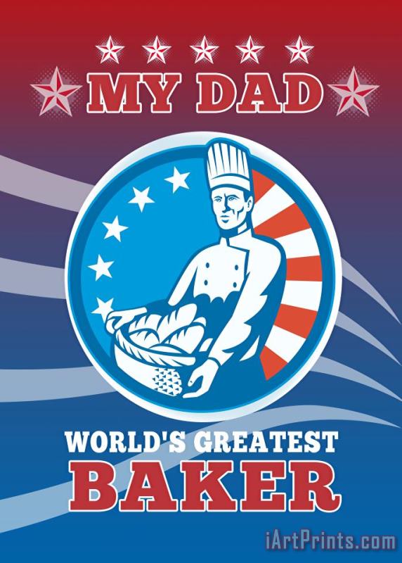 Collection 10 My Dad World's Greatest Baker Greeting Card Poster