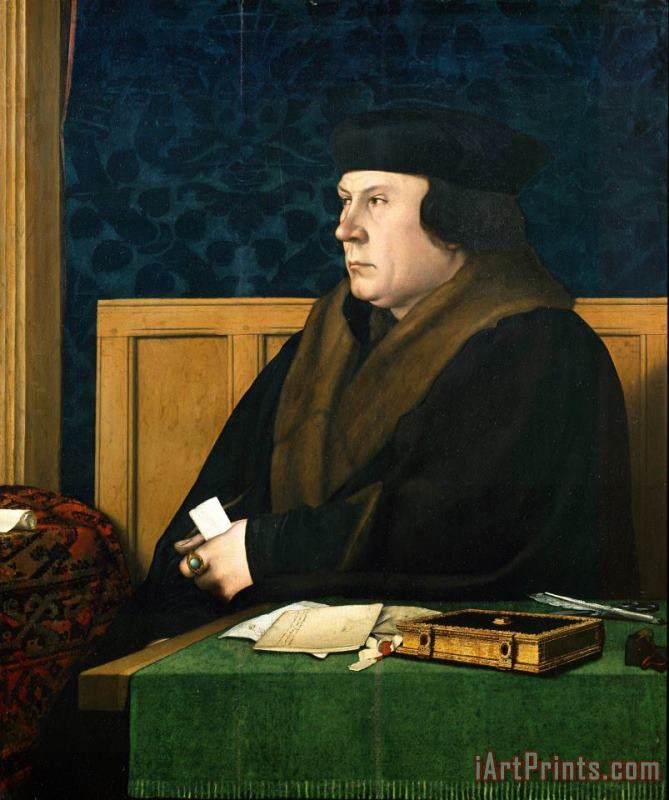 Portrait of Thomas Cromwell painting - Hans Holbein the Younger Portrait of Thomas Cromwell Art Print