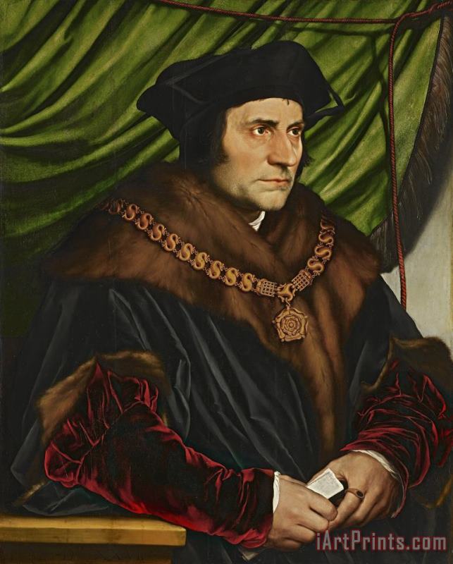 Sir Thomas More painting - Hans Holbein the Younger Sir Thomas More Art Print