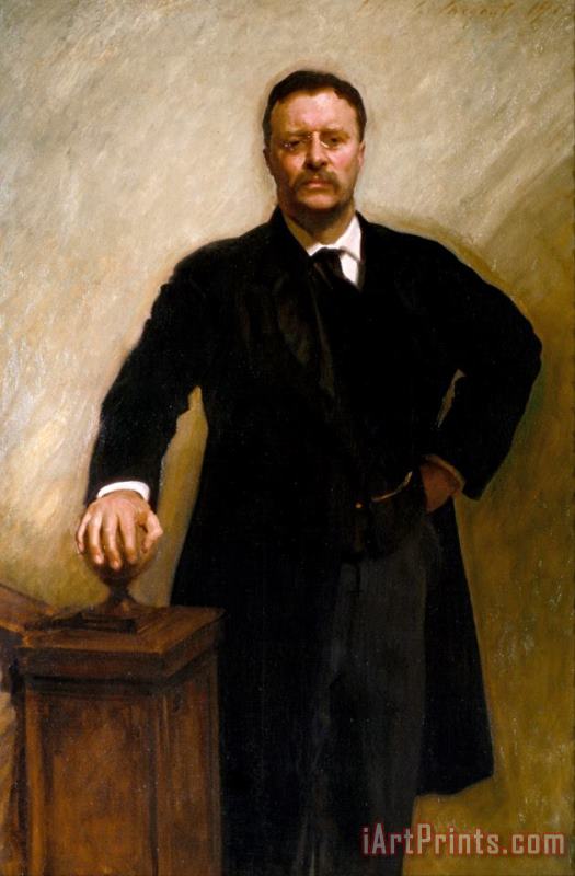 Theodore Roosevelt painting - John Singer Sargent Theodore Roosevelt Art Print