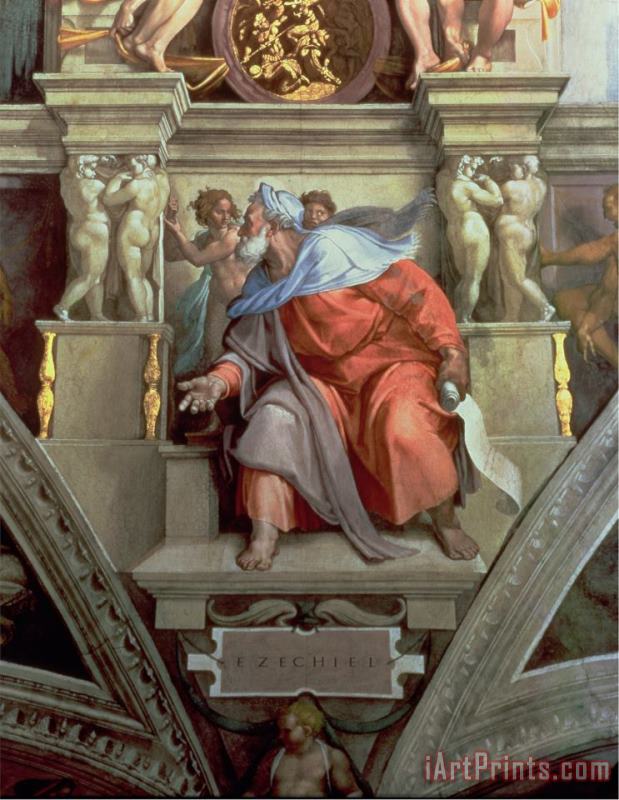 Sistine Chapel Ceiling The Prophet Ezekiel 1510 painting - Michelangelo Buonarroti Sistine Chapel Ceiling The Prophet Ezekiel 1510 Art Print