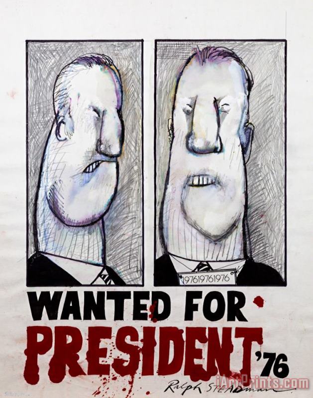 Ralph Steadman Wanted for President, 1976 Art Painting
