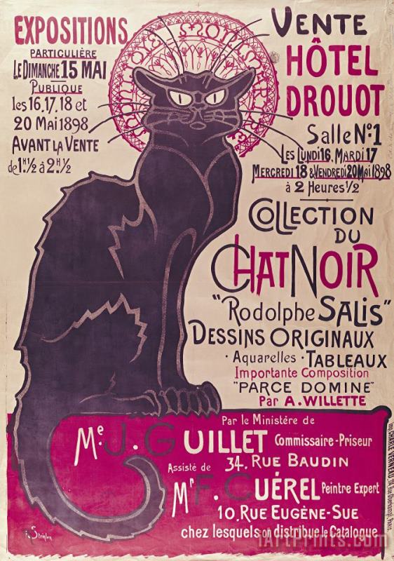 Poster advertising an exhibition of the Collection du Chat Noir cabaret painting - Theophile Alexandre Steinlen Poster advertising an exhibition of the Collection du Chat Noir cabaret Art Print