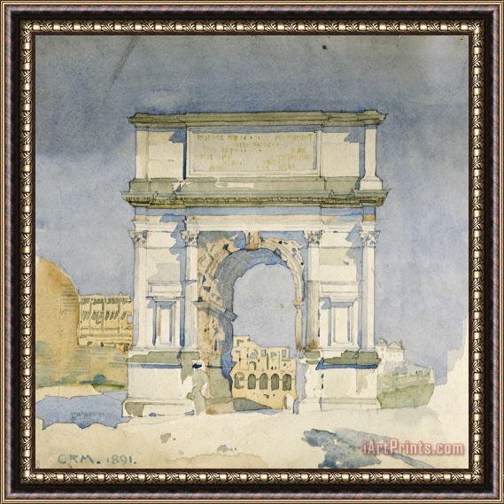 Charles Rennie Mackintosh Rome, Arch of Titus Framed Painting