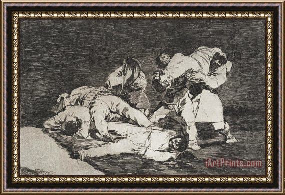 Francisco De Goya The Same (sera Lo Mismo) From The Series Disasters of War (desastres De La Guerra) Framed Painting