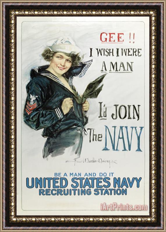 Howard Chandler Christy Gee I Wish I Were a Man, I'd Join The Navy Framed Painting