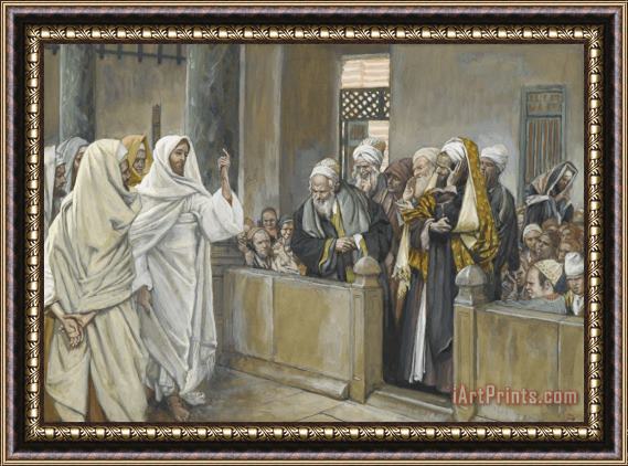 James Jacques Joseph Tissot The Chief Priests Ask Jesus by What Right Does He Act in This Way Framed Print