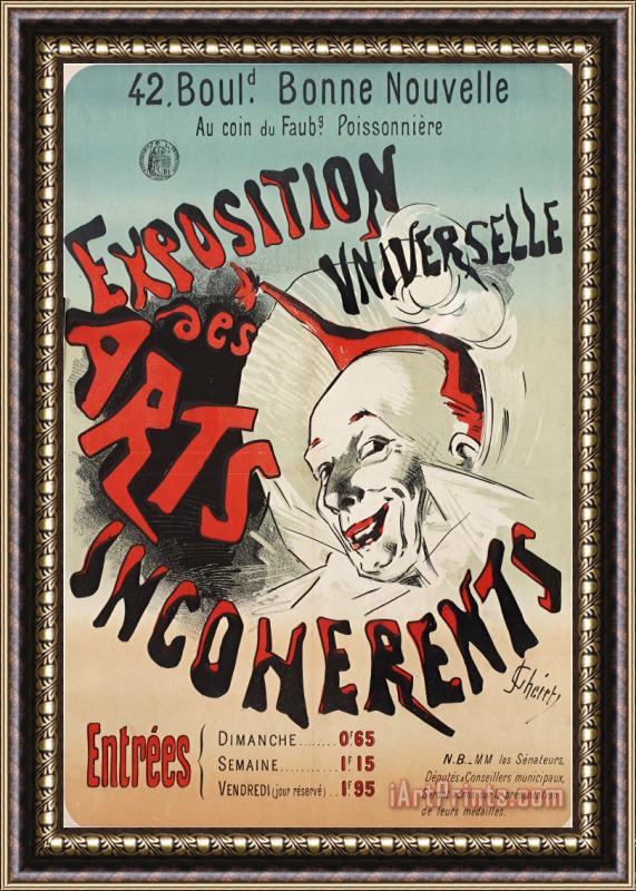 Jules Cheret Poster for Exposition Universelle Des Arts Incoherents (universal Exhibition of The Incoherent Arts) Framed Print