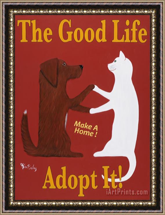 Ken Bailey The Good Life Adopt It Framed Painting