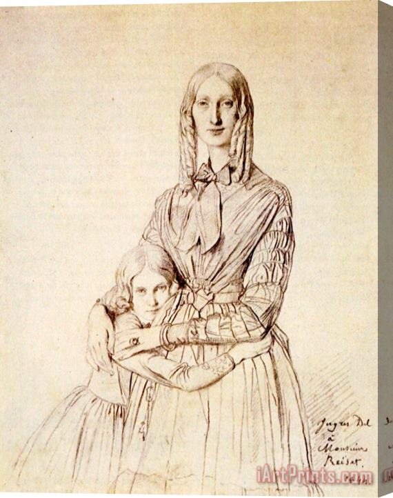 Jean Auguste Dominique Ingres Madame Frederic Reiset, Born Augustine Modest Hortense Reiset, And Her Daughter, Theres Hortense Marie Stretched Canvas Painting / Canvas Art