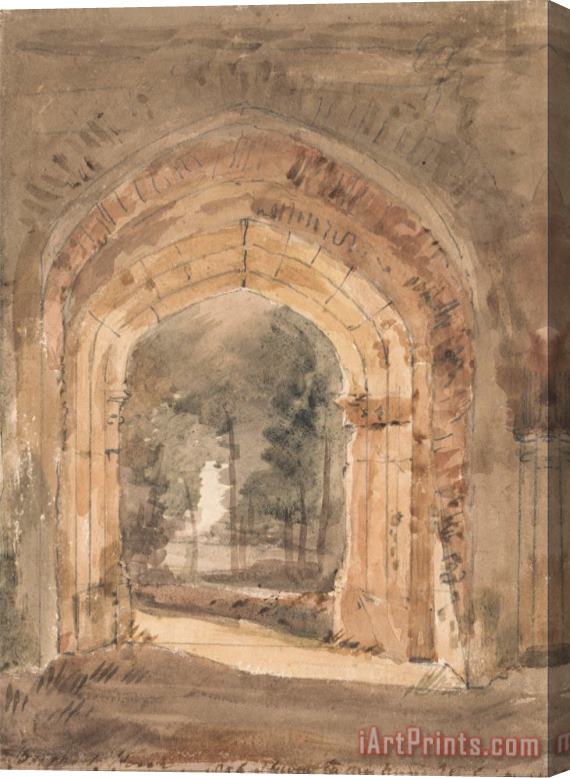 John Constable East Bergholt Church, Looking Out The South Archway of The Ruined Tower Stretched Canvas Painting / Canvas Art