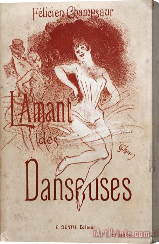 Jules Cheret Cover for L'amant Des Danseuses (lover of Dancers) Stretched Canvas Print / Canvas Art