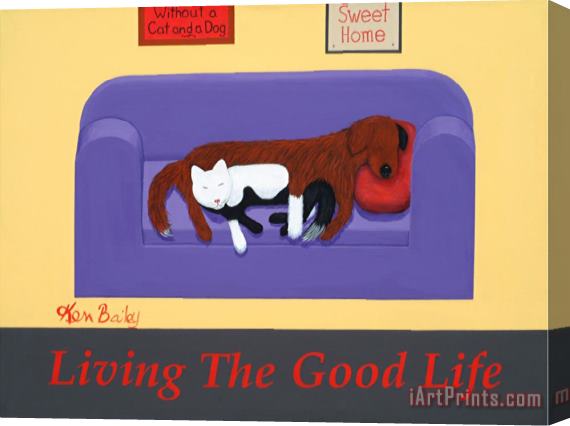 Ken Bailey Living The Good Life Stretched Canvas Painting / Canvas Art