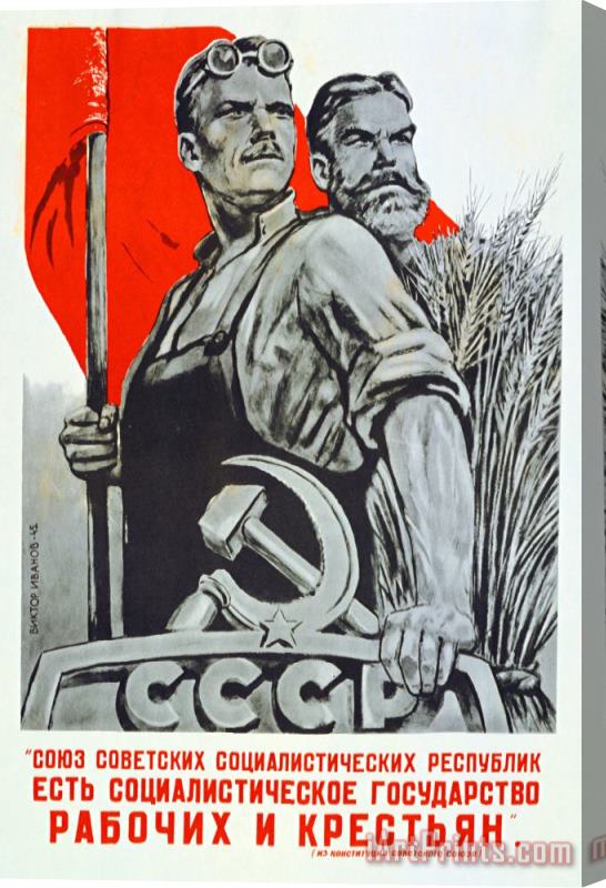 Others The Ussr Is The Socialist State For Factory Workers And Peasants Stretched Canvas Print / Canvas Art