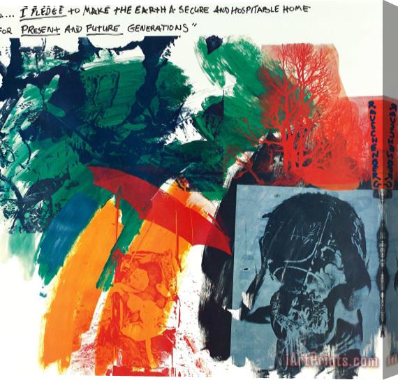 Robert Rauschenberg I Pledge to Make The Earth a Secure And Hospitable Home for Stretched Canvas Painting / Canvas Art